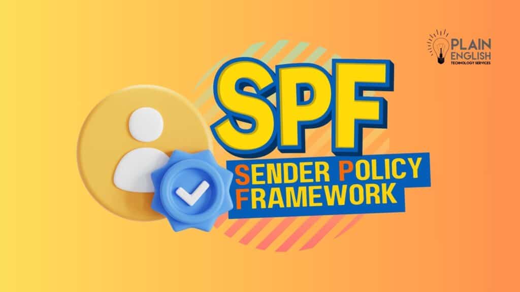 SPF (Sender Policy Framework)