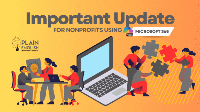 Microsoft 365's Changes to Nonprofit Licensing – What You Need to Know