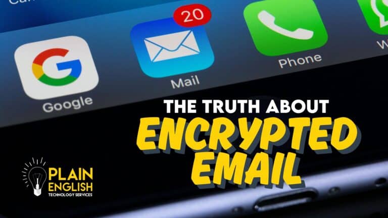 The Truth About "Encrypted" Email